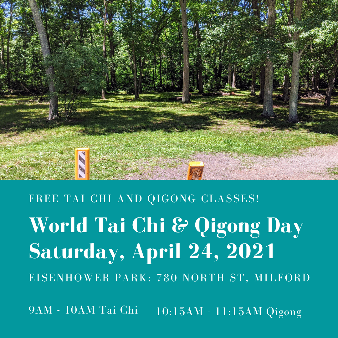 World Tai Chi Qigong Day Milford CT Aiping Tai Chi