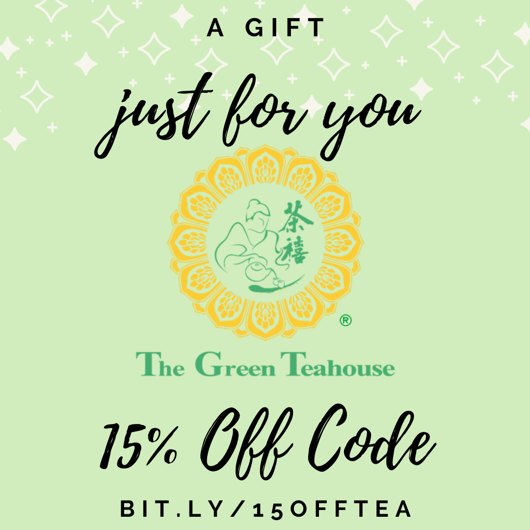 exclusive 15% off coupon thegreenteahouse.com sponsor of twitch.tv/aipingtaichi